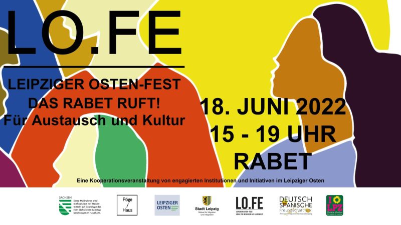 LO.FE Fest „Das Rabet ruft! – Für Austausch und Kultur“